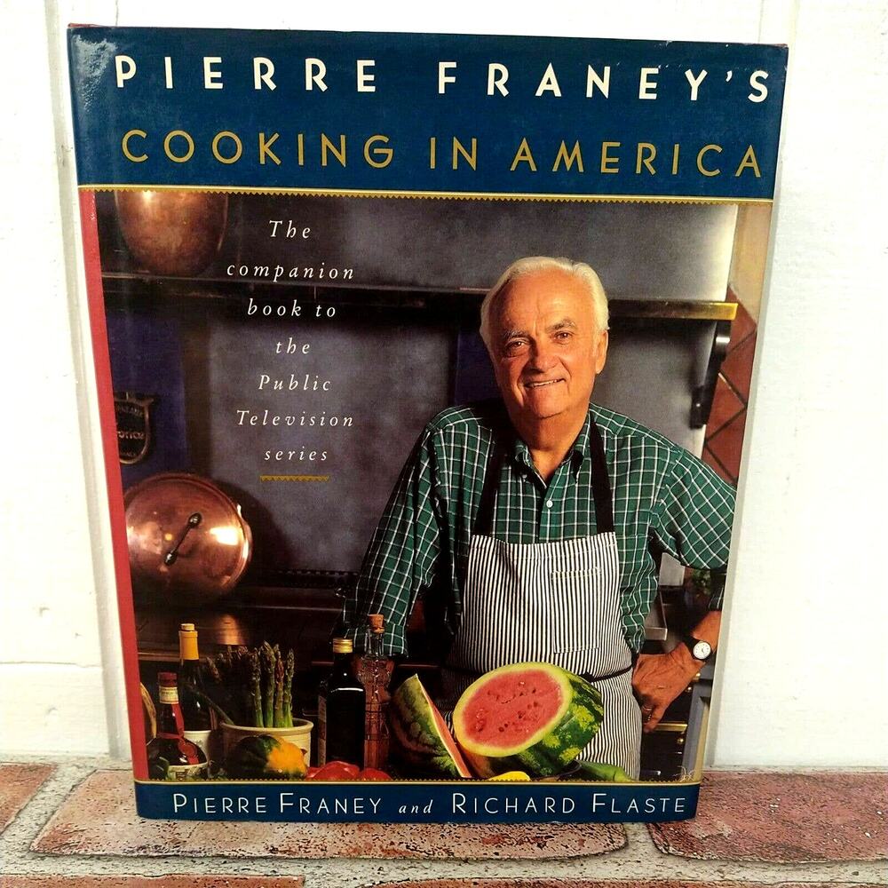 Pierre Franey's Cooking in America - Hardcover‎ Cookbook - Recipes - HCDJ 1992